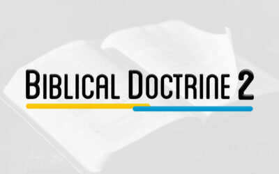 SYS 302 – BIBLE DOCTRINE 2