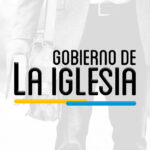 THE 201 – GOBIERNO DE LA IGLESIA